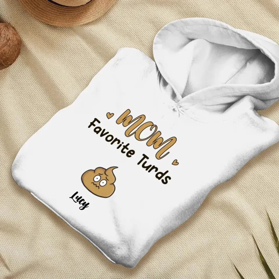 Mom Favorite Turds  - Custom Name - Personalized Gifts For Mom - Sweater