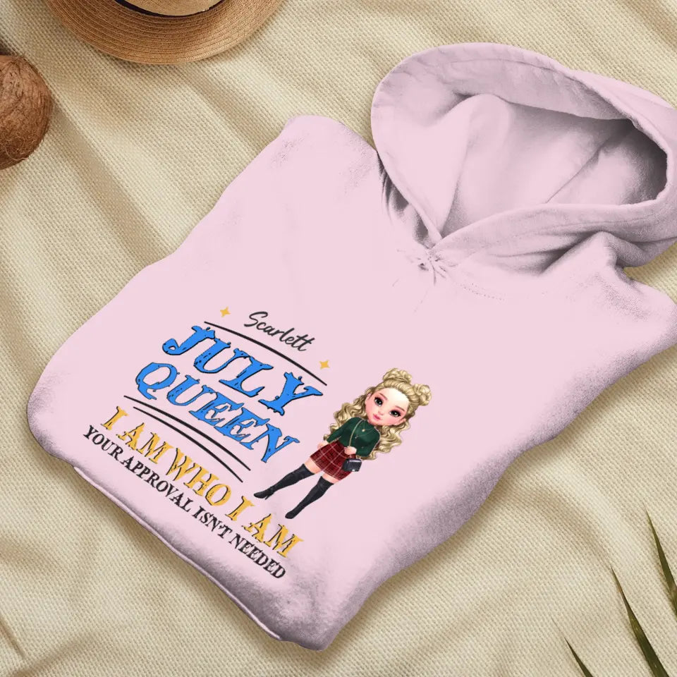 July Queen Birthday - Custom Month - Personalized Gifts For Her - T-Shirt