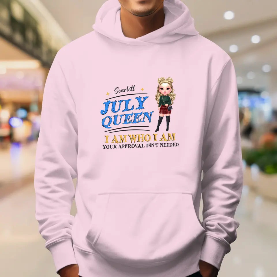 July Queen Birthday - Custom Month - Personalized Gifts For Her - T-Shirt