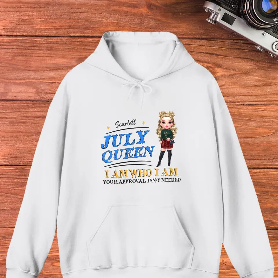 July Queen Birthday - Custom Month - Personalized Gifts For Her - T-Shirt