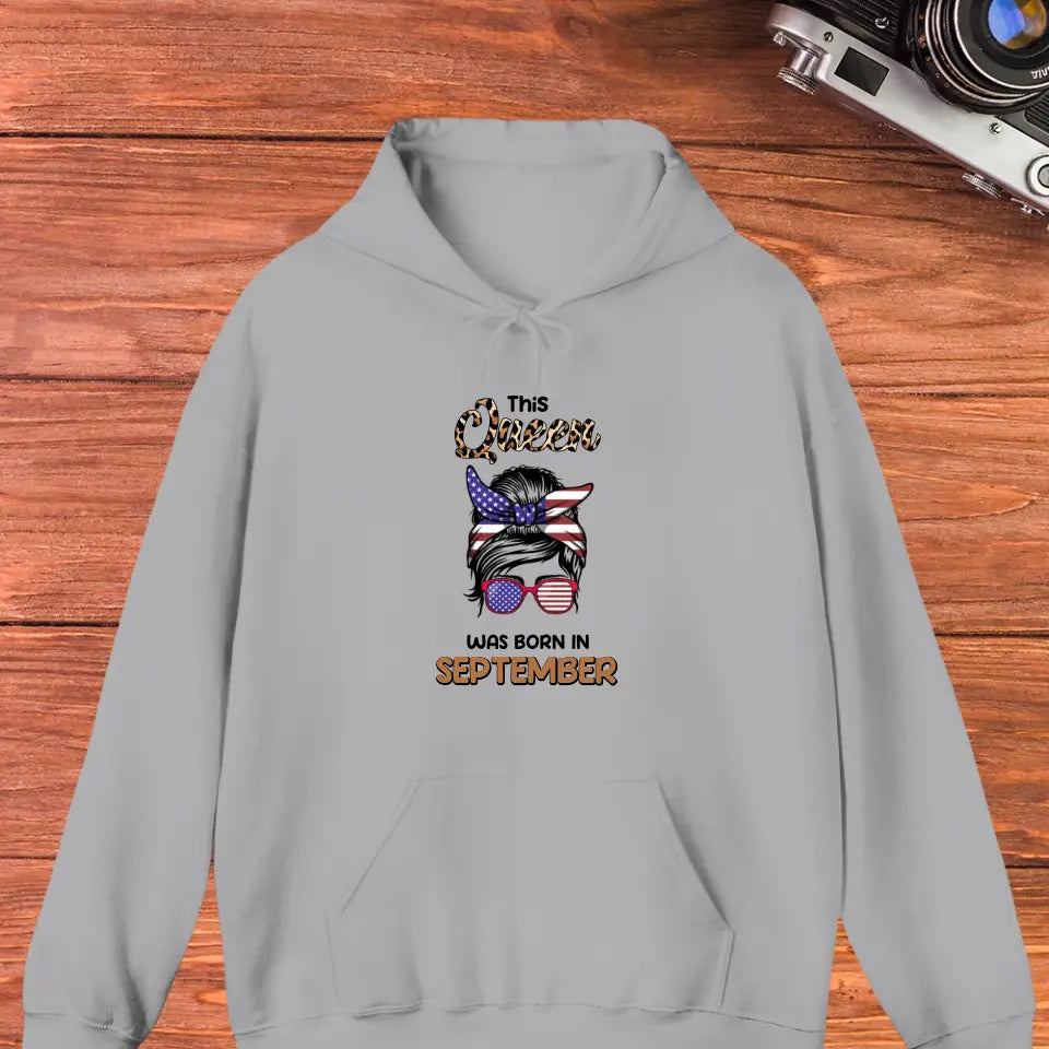 This Queen Was Born in September - Custom Month - Personalized Gifts For Her - Sweater