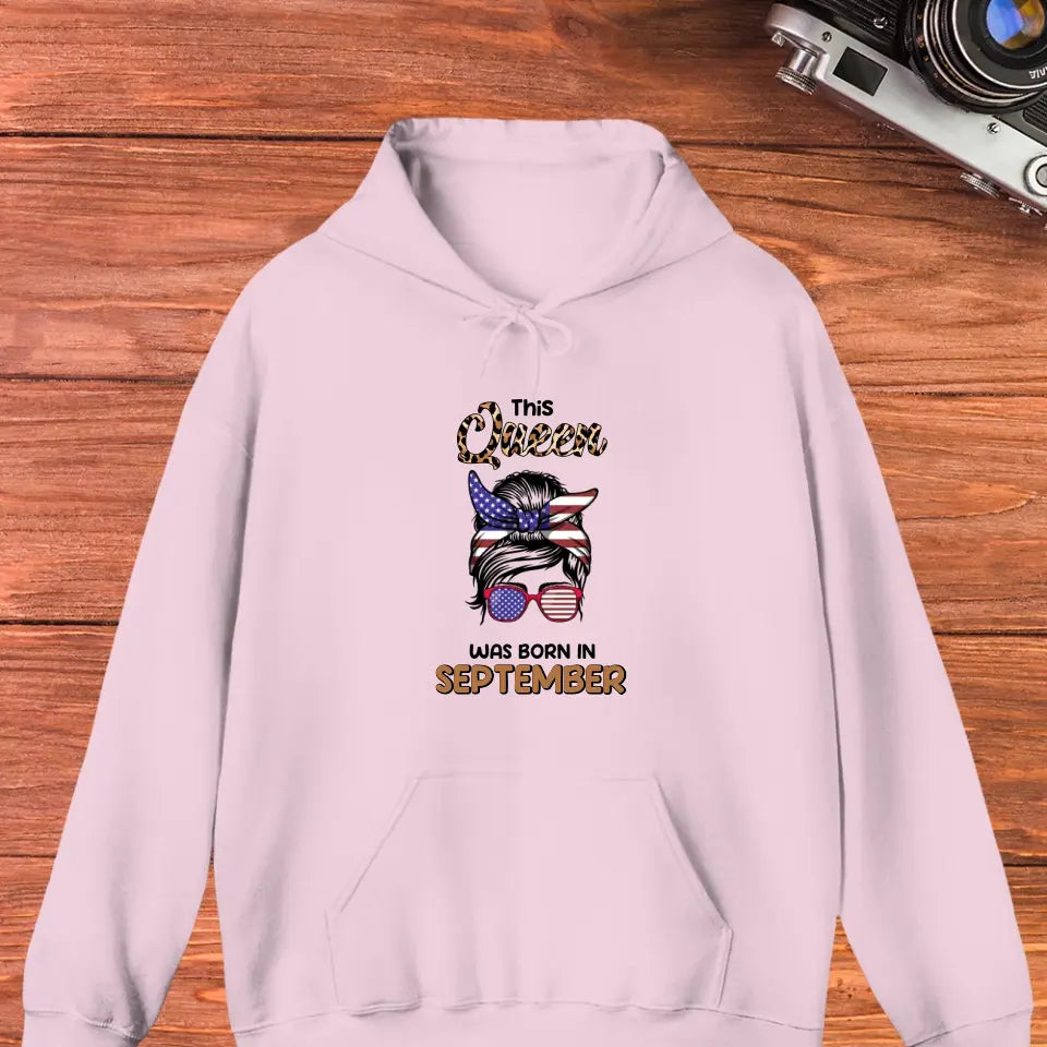 This Queen Was Born in September - Custom Month - Personalized Gifts For Her - Sweater