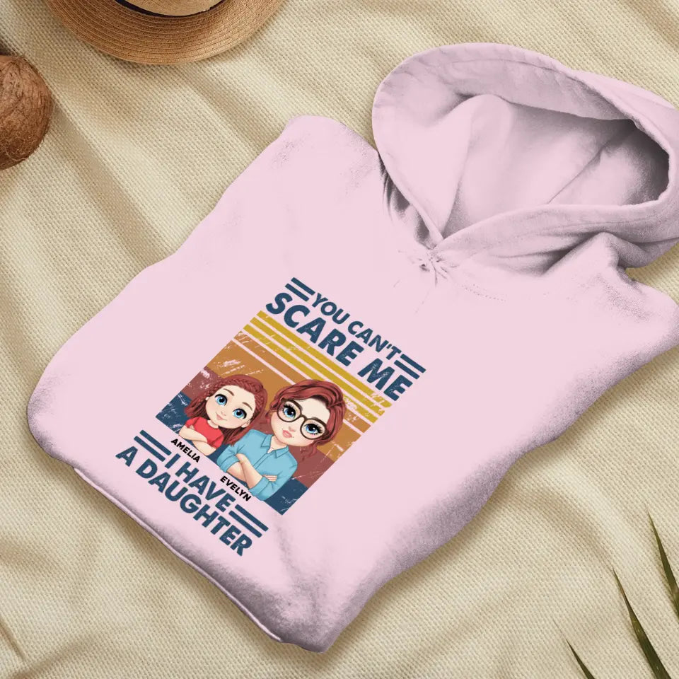 You Can't Scare Me - Custom Name - Personalized Gifts For Mom - Sweater