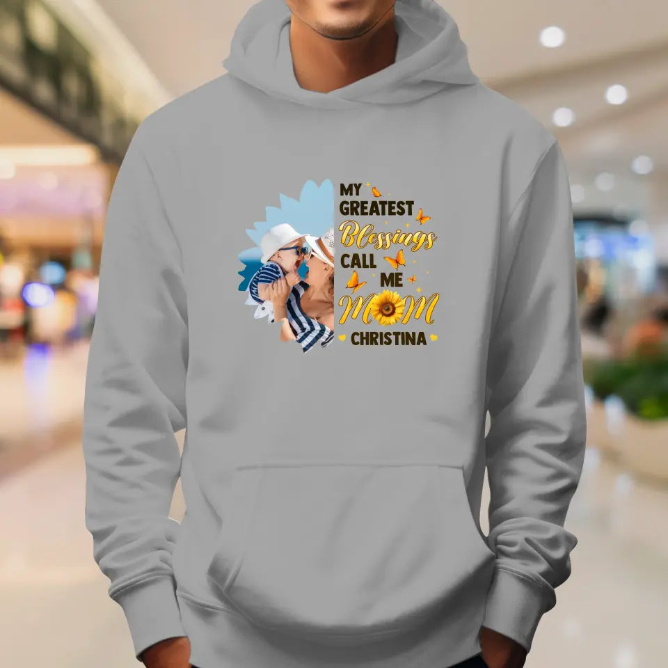 My Greatest Blessings - Custom Photo - Personalized Gifts For Mom - Hoodie