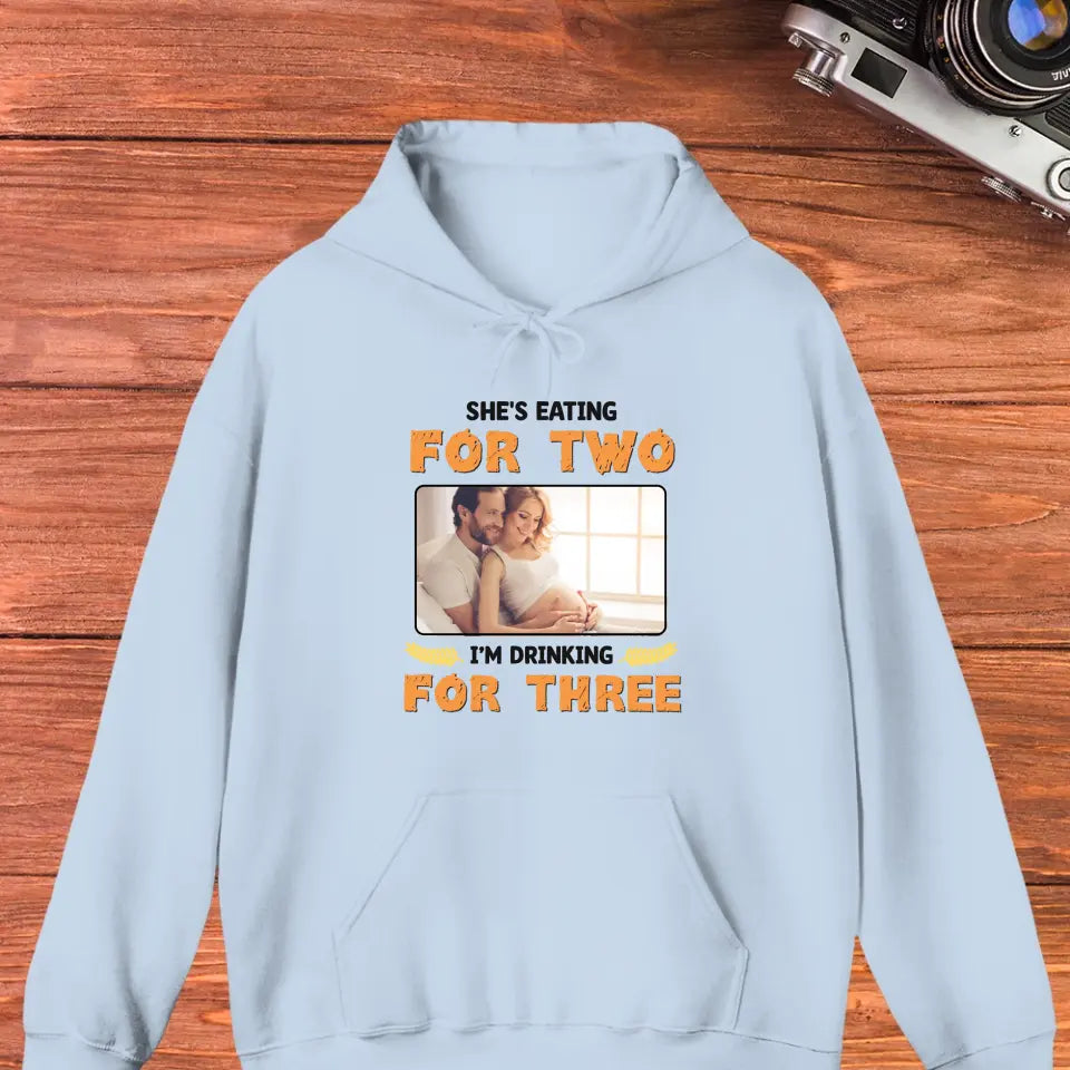 I'm Drinking For Three- Custom Photo - Personalized Gifts For Dad - T-Shirt