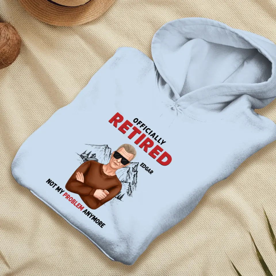 Officially Retired - Custom Name - Personalized Gifts For Grandpa - Hoodie