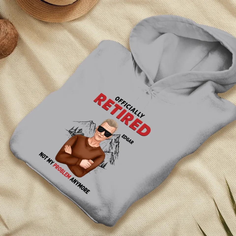 Officially Retired - Custom Name - Personalized Gifts For Grandpa - Hoodie