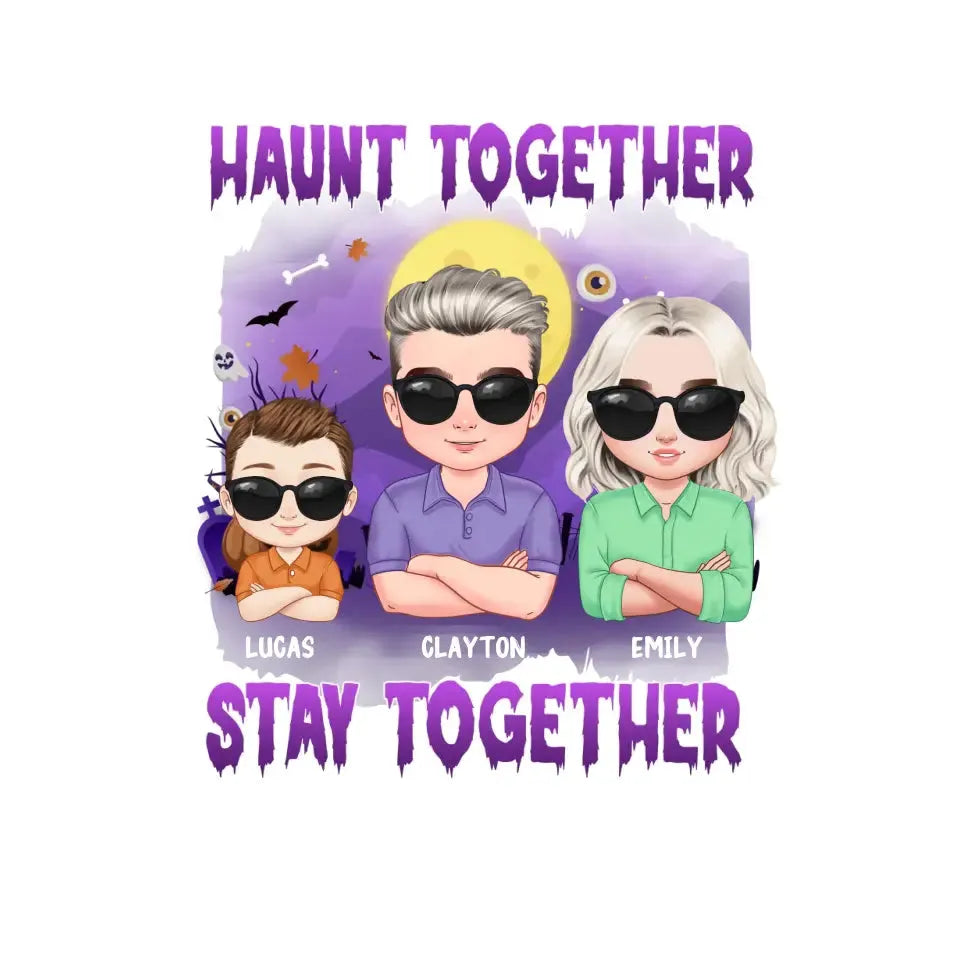 Haunt Together Stay Together - Custom Name - Personalized Gifts For Mom - Hoodie