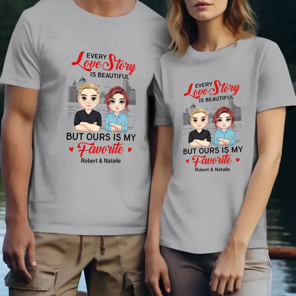 Every Love Story Is Beautiful - Personalized Gifts for Couples - Unisex T-Shirt