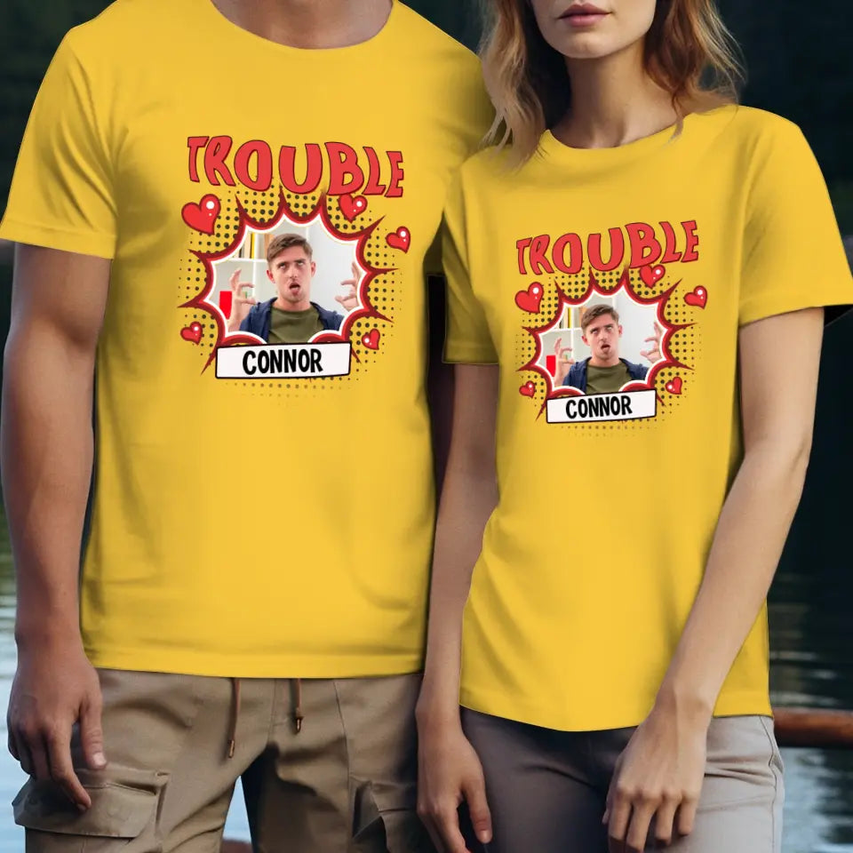 Where I Go Trouble Follows - Personalized Gifts For Couples - Unisex T-Shirt