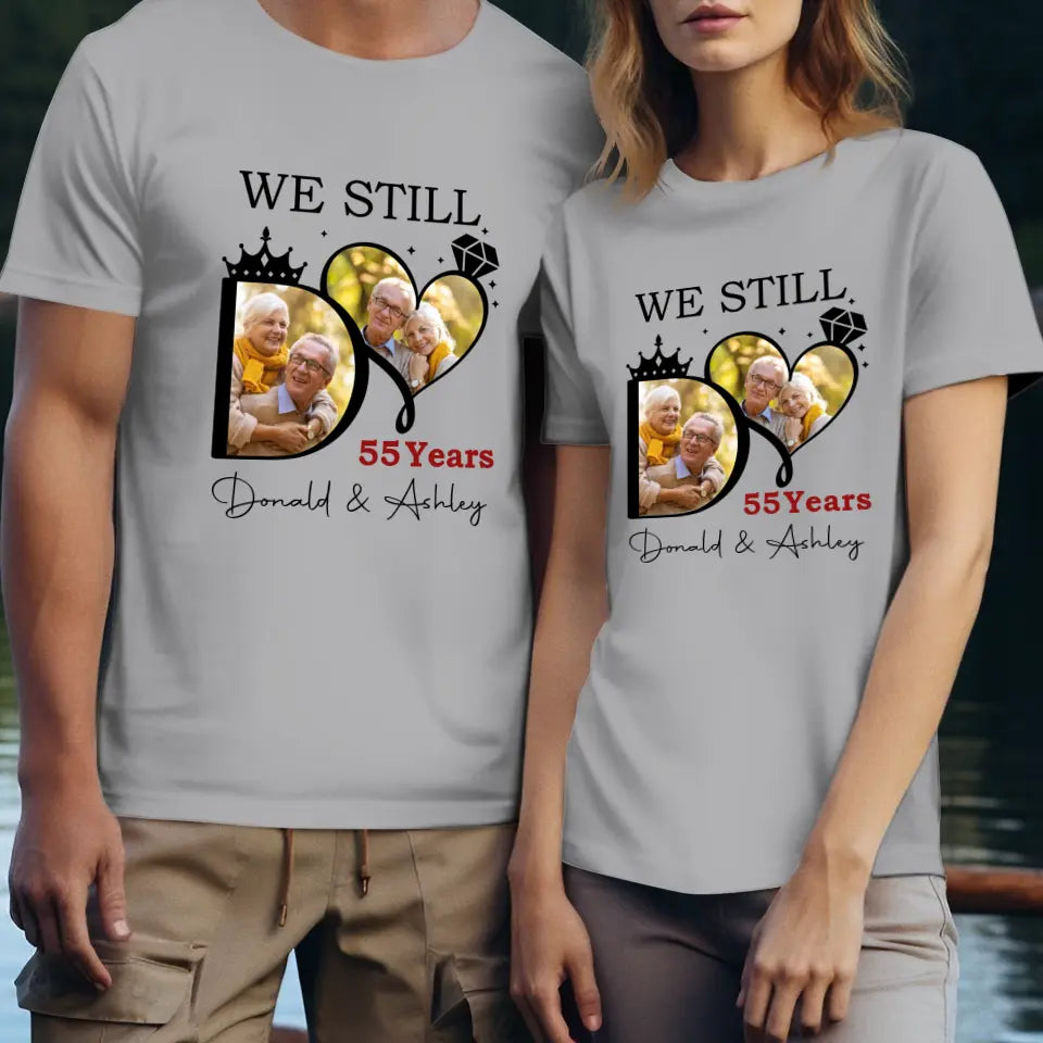 We Still Do For Precious Moments- Personalized Gifts For Couples - Unisex T-Shirt