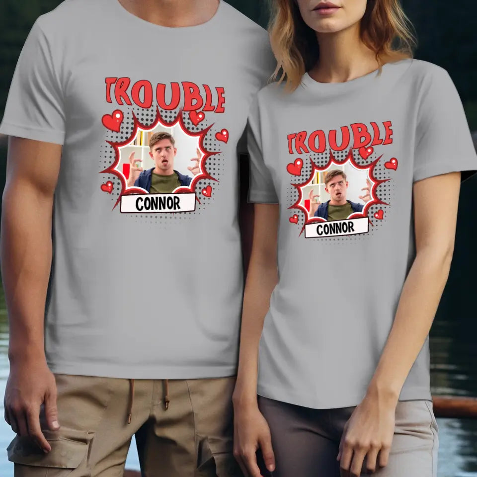 Where I Go Trouble Follows - Personalized Gifts For Couples - Unisex T-Shirt