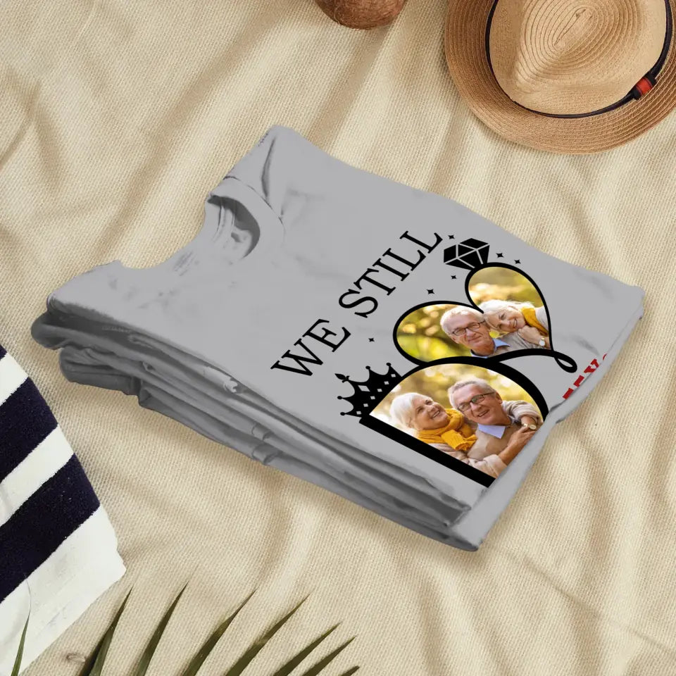 We Still Do For Precious Moments- Personalized Gifts For Couples - Unisex T-Shirt