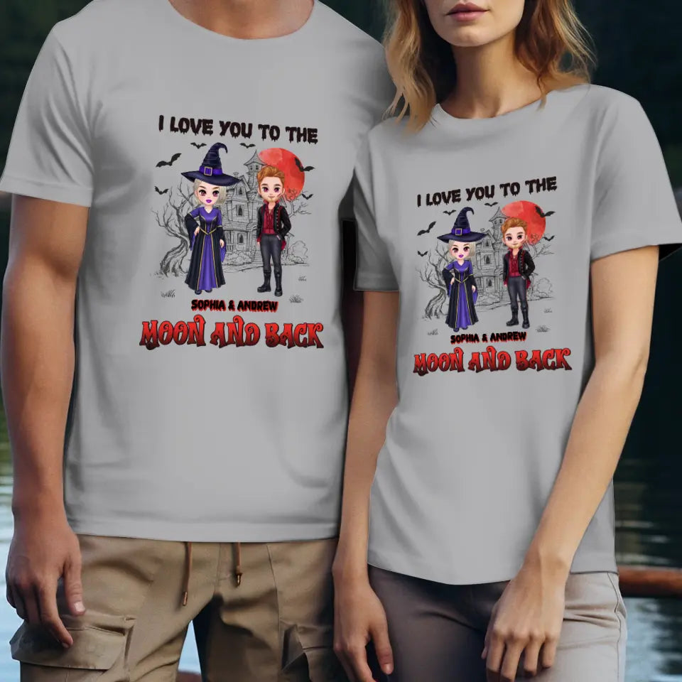 I Love You To The Moon And Back - Custom Name - Personalized Gifts for Couples - T-Shirt