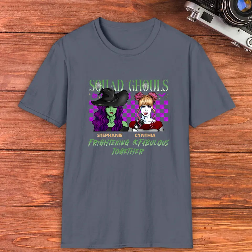 Squad Ghouls - Custom Name - Personalized Gifts For Bestie - T-Shirt