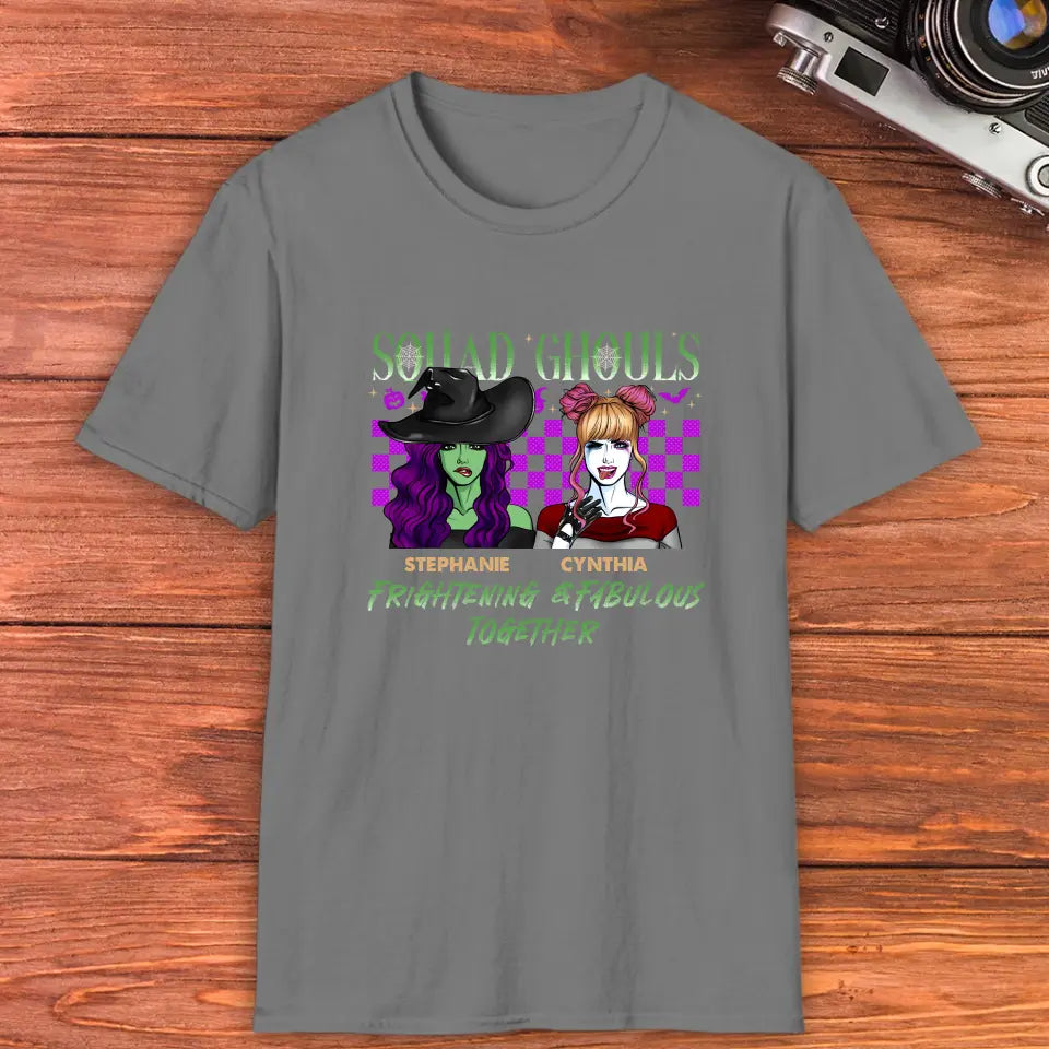 Squad Ghouls - Custom Name - Personalized Gifts For Bestie - T-Shirt