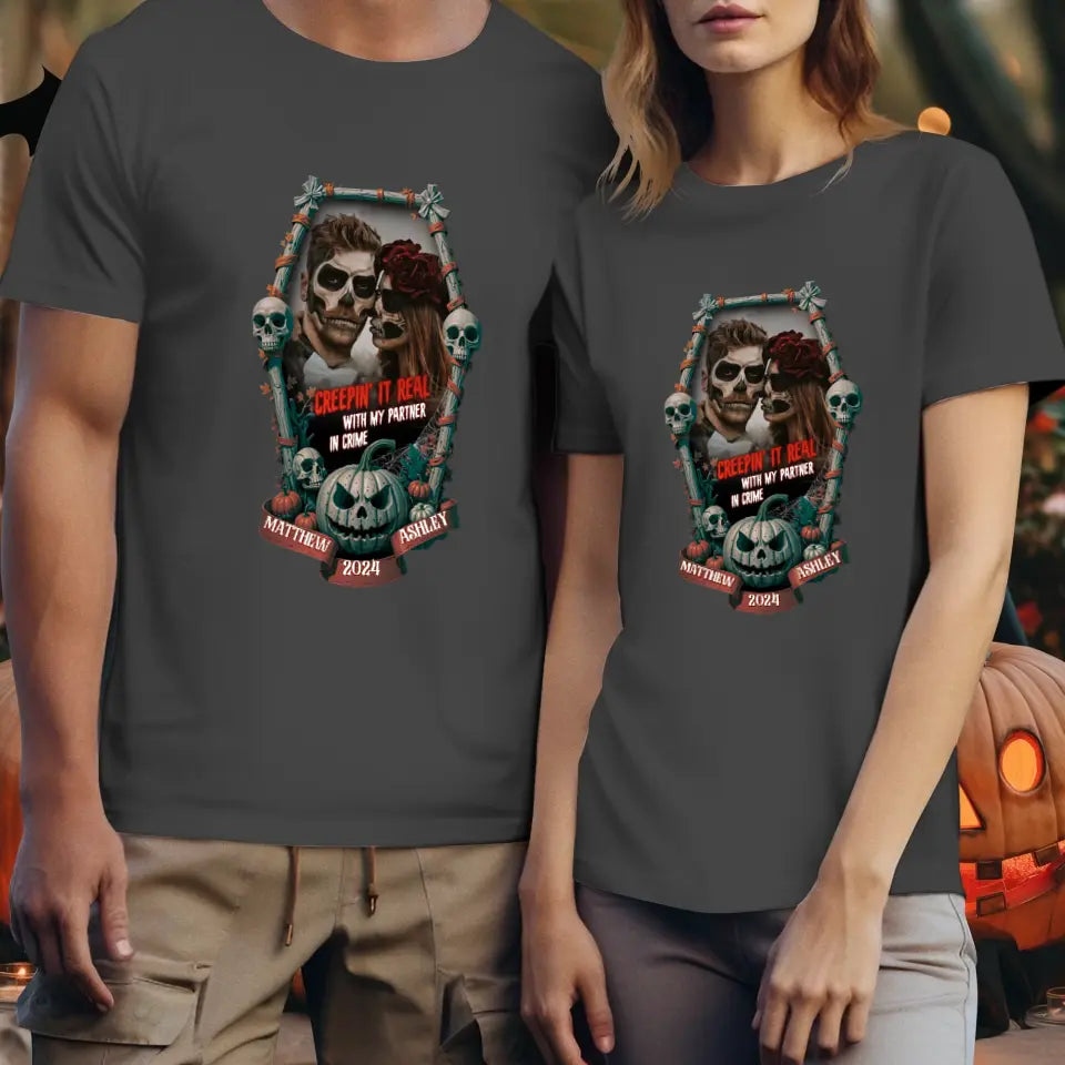 Creepin It Real - Custom Photo - Personalized Gifts for Couples - T-Shirt