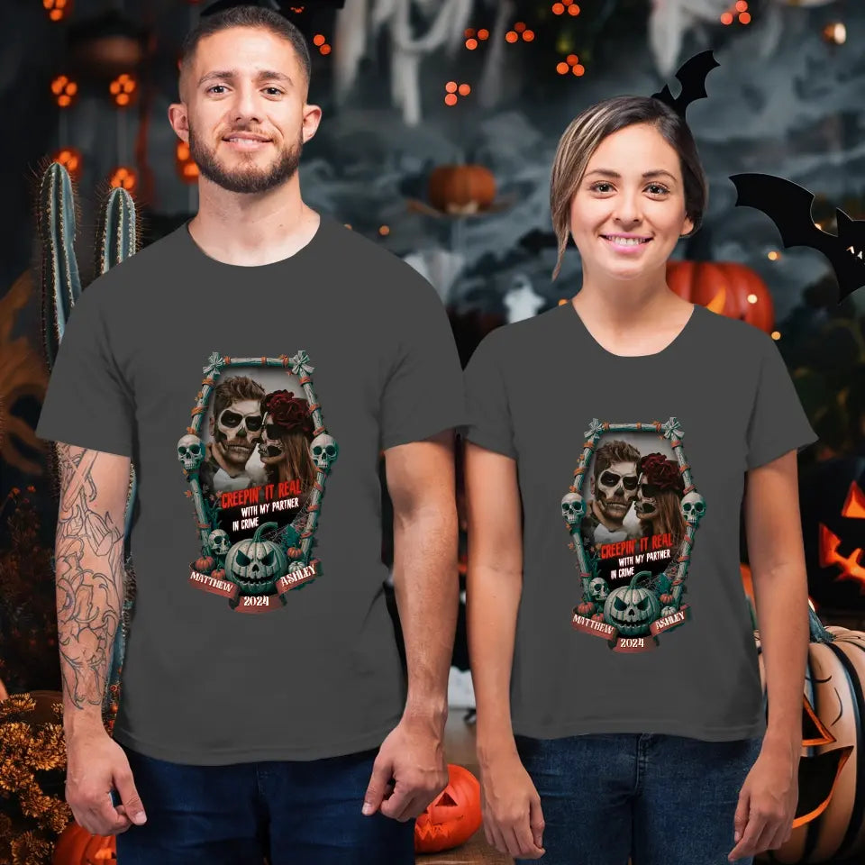 Creepin It Real - Custom Photo - Personalized Gifts for Couples - T-Shirt