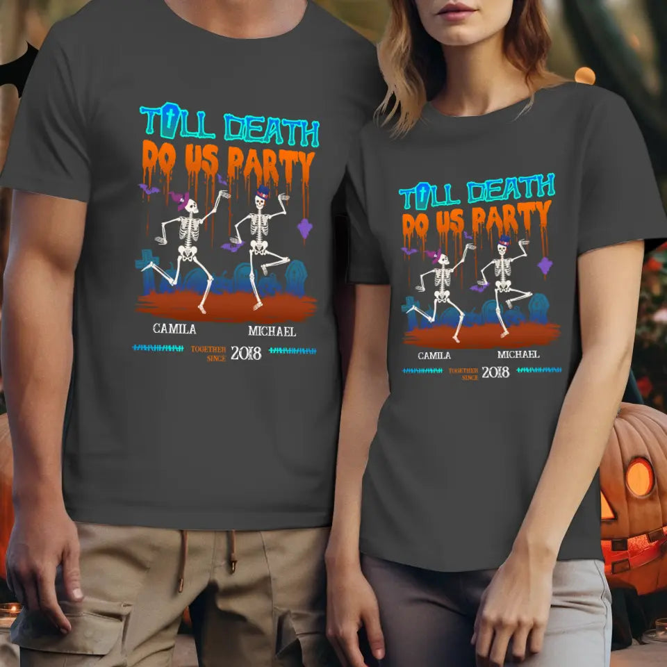 Till Death Do Us Party - Custom Anniversary Year - Personalized Gifts for Couples - T-Shirt