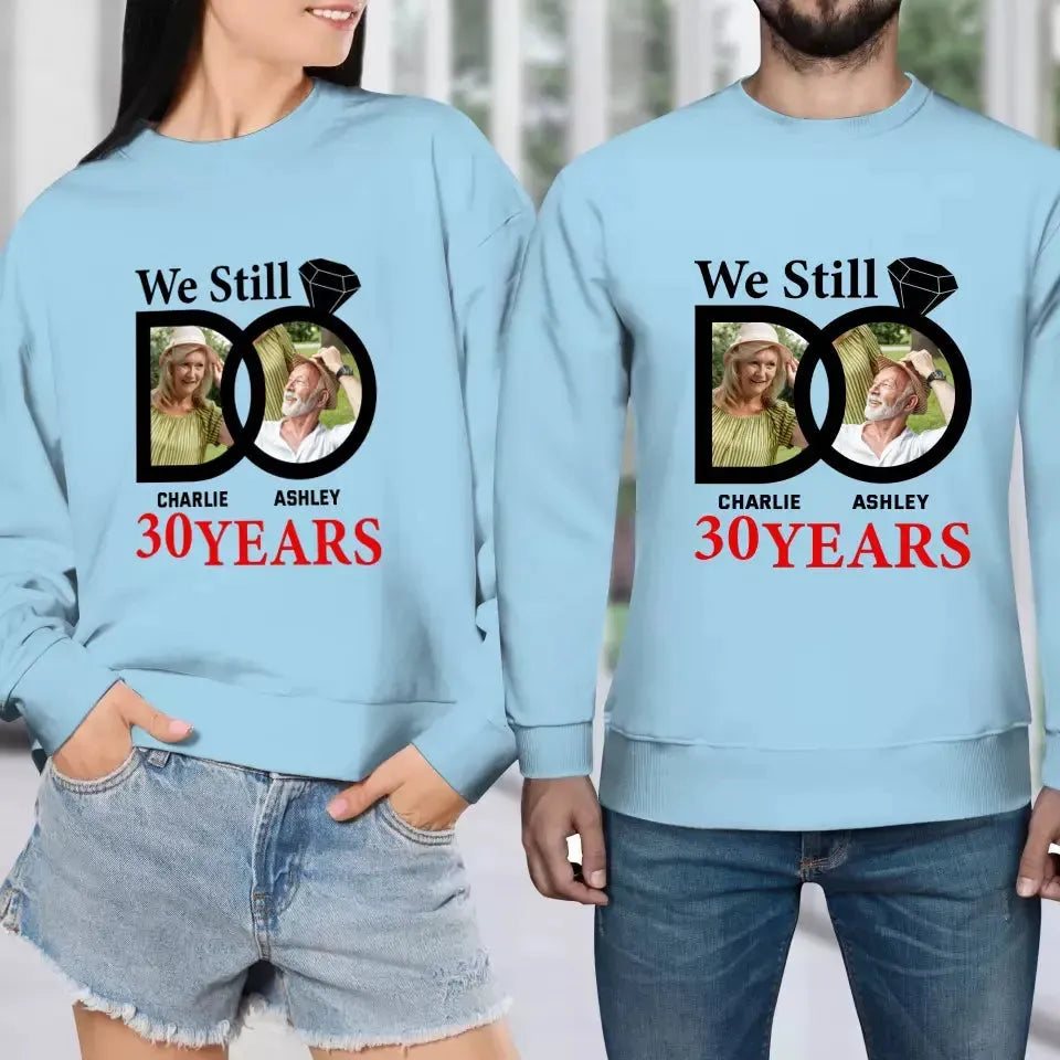 We Still Do - Personalized Gifts for Old Couples - Unisex Sweater