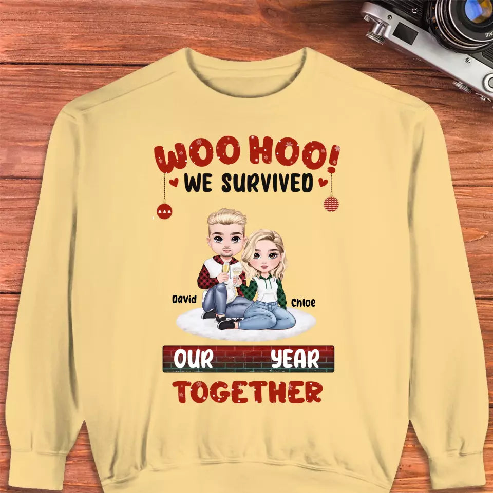 Woo Hoo We Survived Another Year Together - Custom Quote - Personalized Gifts for Couples - Sweater