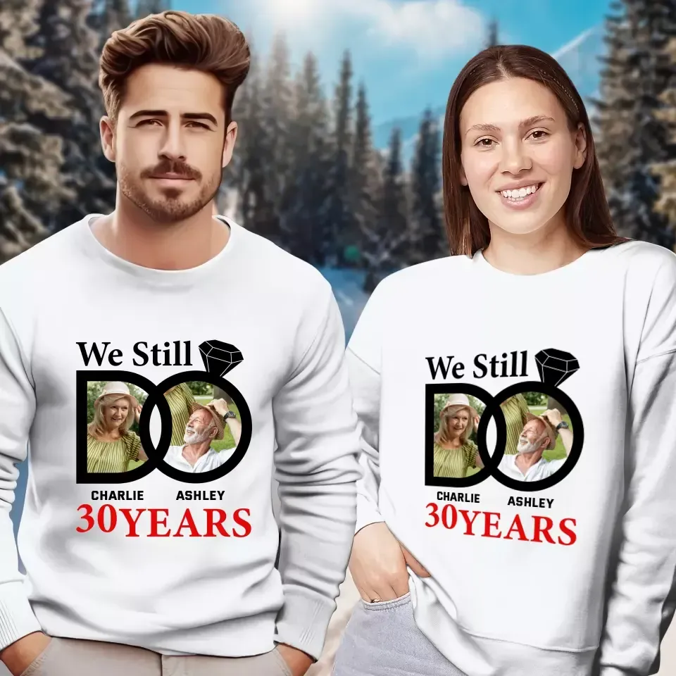 We Still Do - Personalized Gifts for Old Couples - Unisex Sweater