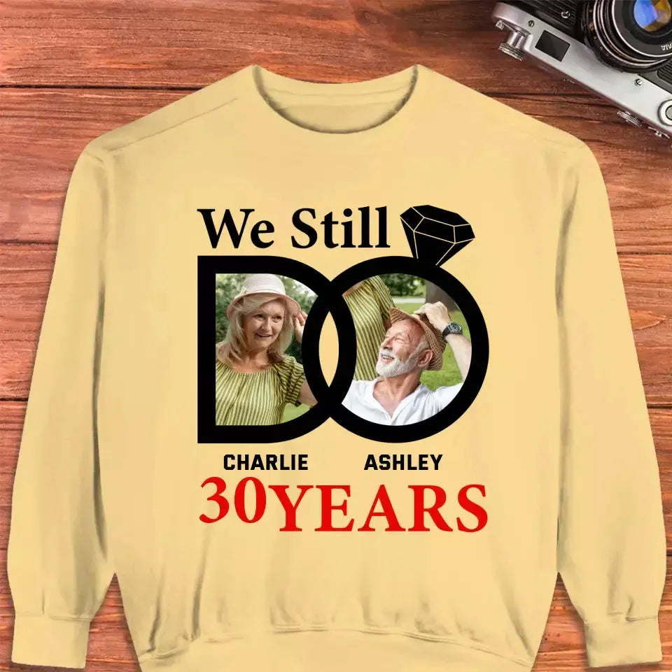 We Still Do - Personalized Gifts for Old Couples - Unisex Sweater