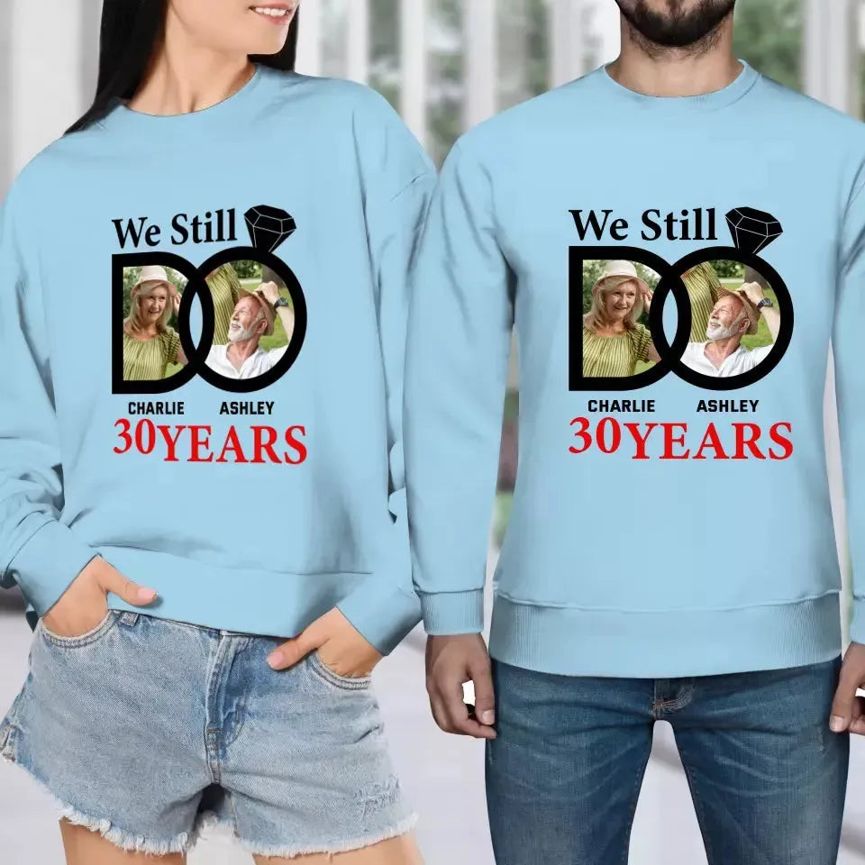 We Still Do - Personalized Gifts for Old Couples - Unisex Sweater