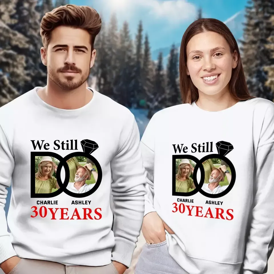 We Still Do - Personalized Gifts for Old Couples - Unisex Sweater