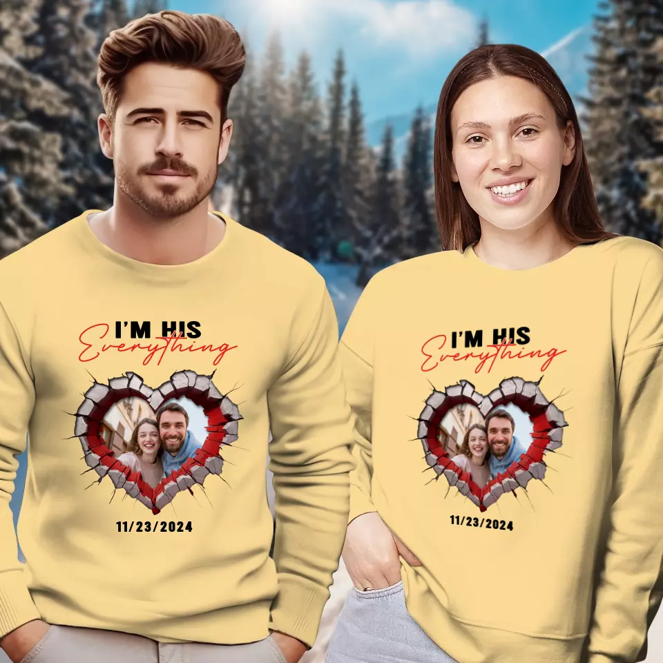 I Finally Have Everything I Want - Custom Photo - Personalized Gifts for Couples - Sweater