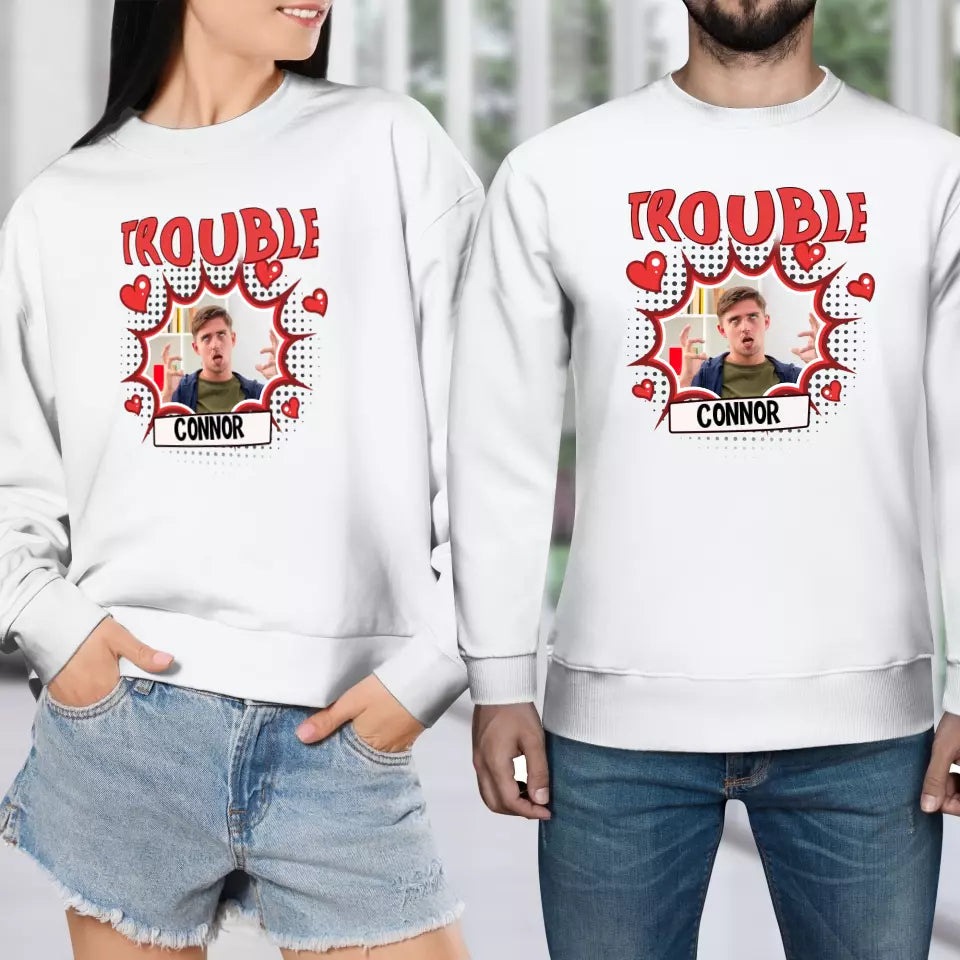 Where I Go Trouble Follows - Personalized Gifts For Couples - Unisex Sweater