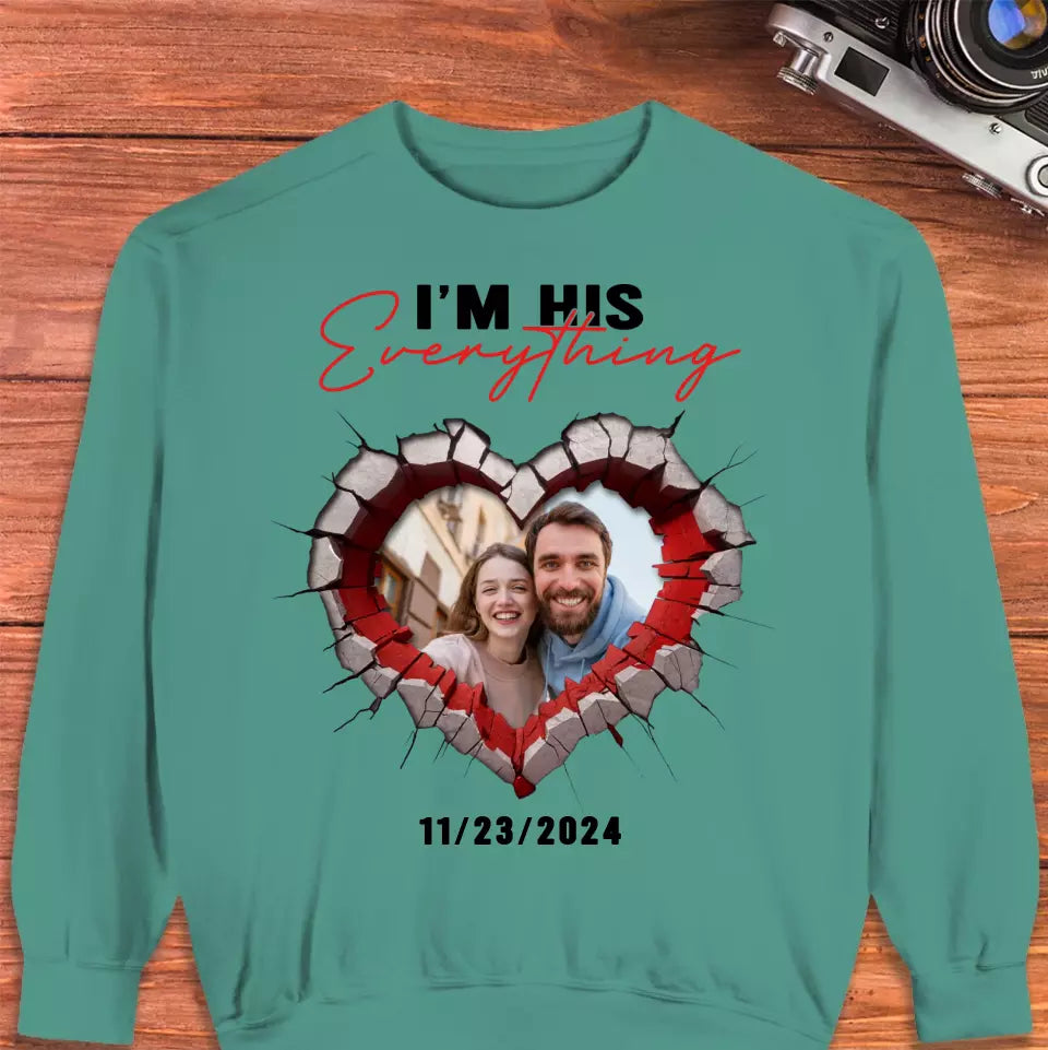 I Finally Have Everything I Want - Custom Photo - Personalized Gifts for Couples - Sweater