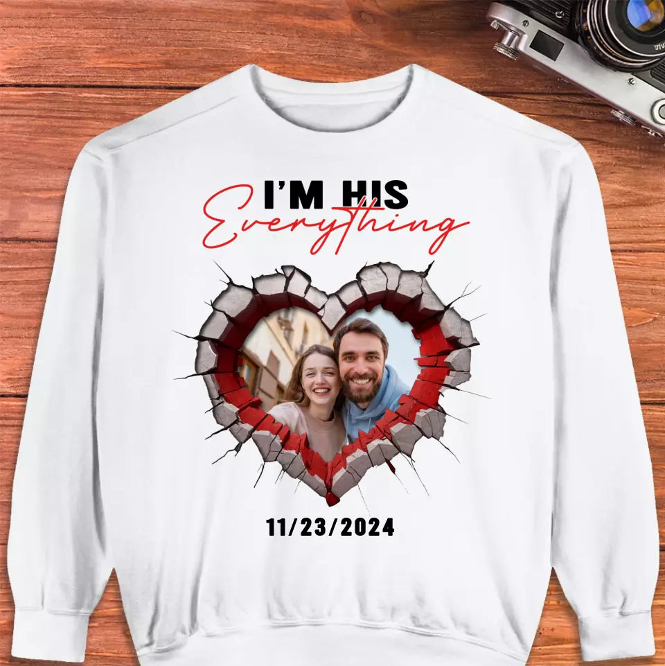 I Finally Have Everything I Want - Custom Photo - Personalized Gifts for Couples - Sweater