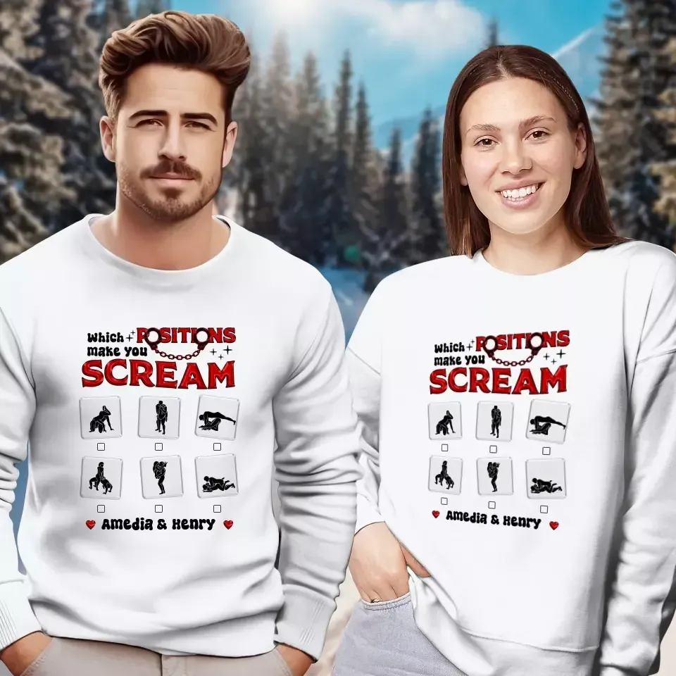 Which Position Makes You Scream  - Personalized Gifts For Couple - Unisex Sweater