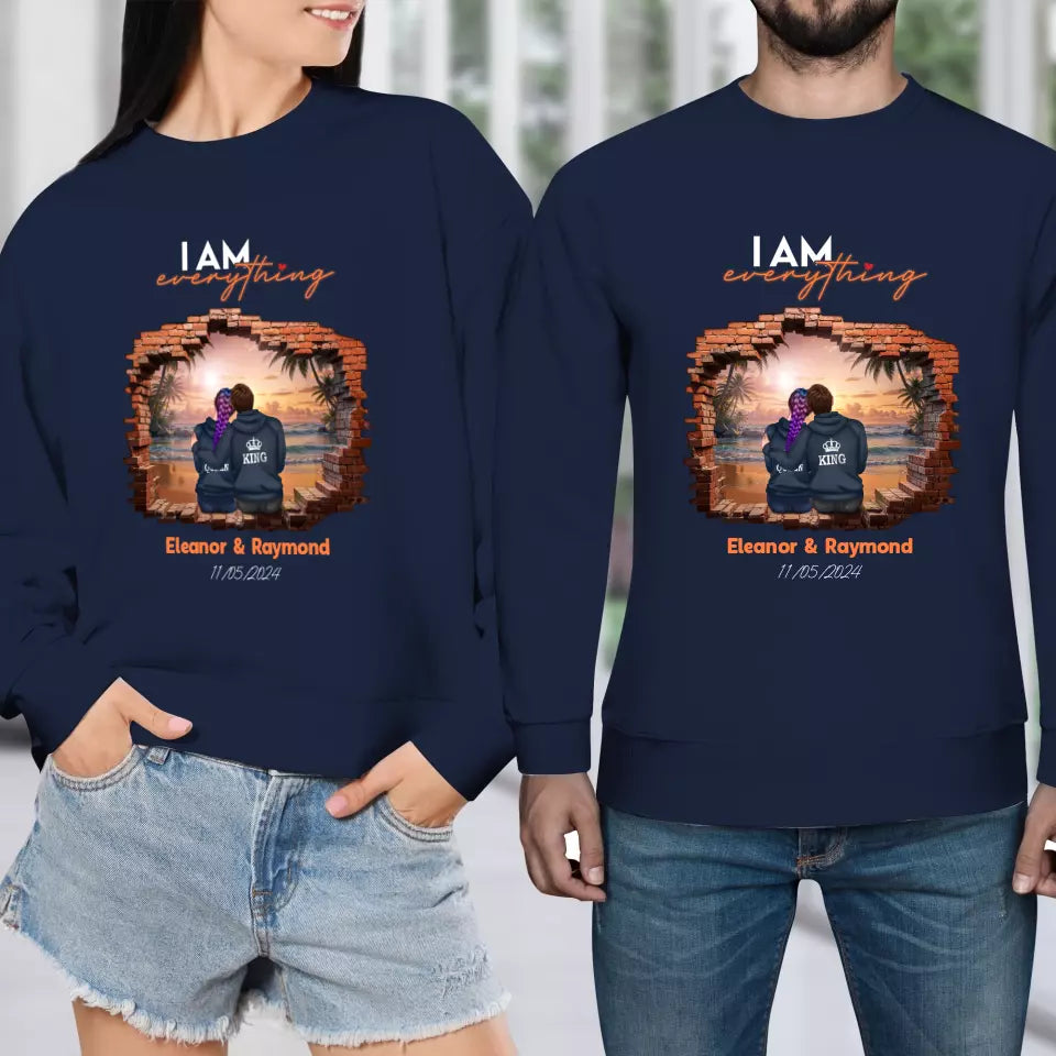 I Have Everything I Need - Custom Name - Personalized Gifts for Couples - Sweater