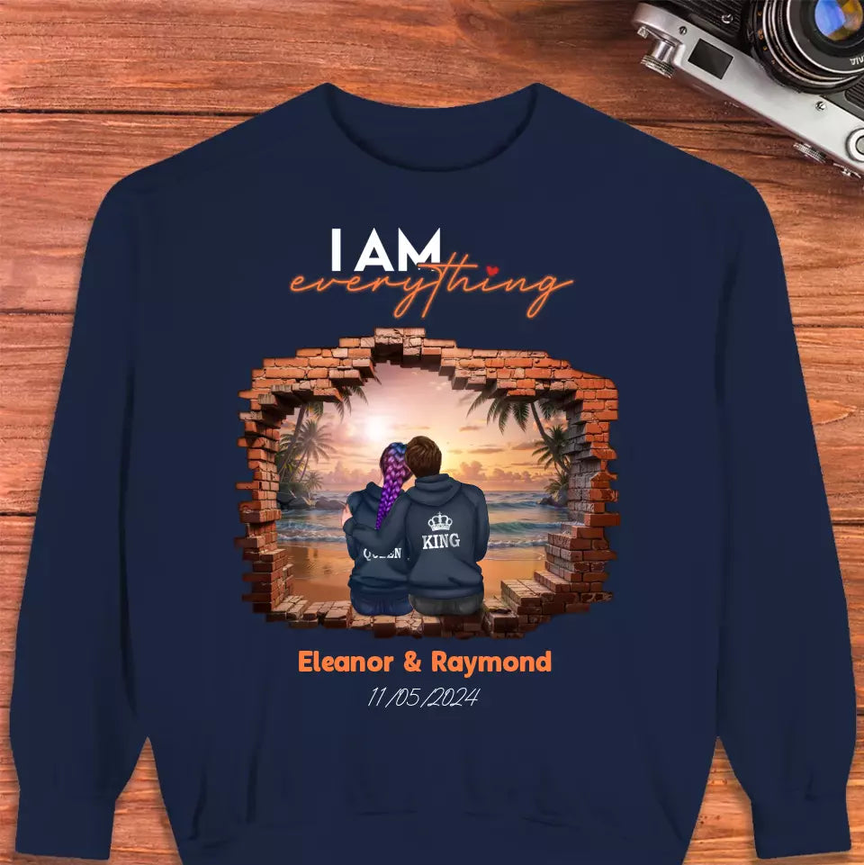 I Have Everything I Need - Custom Name - Personalized Gifts for Couples - Sweater