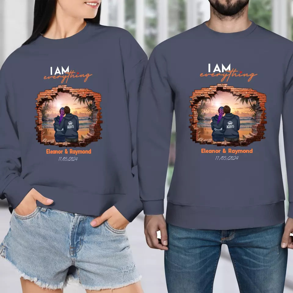 I Have Everything I Need - Custom Name - Personalized Gifts for Couples - Sweater