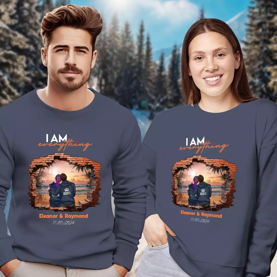 I Have Everything I Need - Custom Name - Personalized Gifts for Couples - Sweater