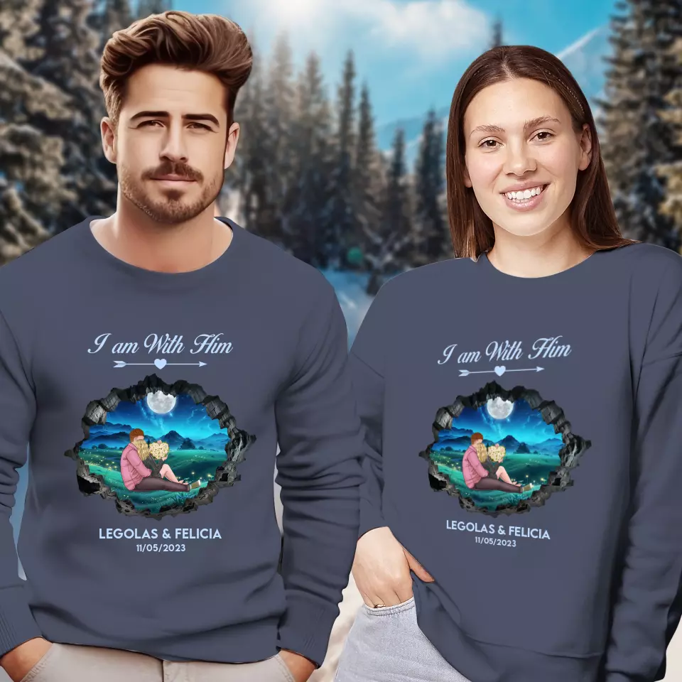 I Am With Him - Custom Name - Personalized Gifts for Couples - Sweater