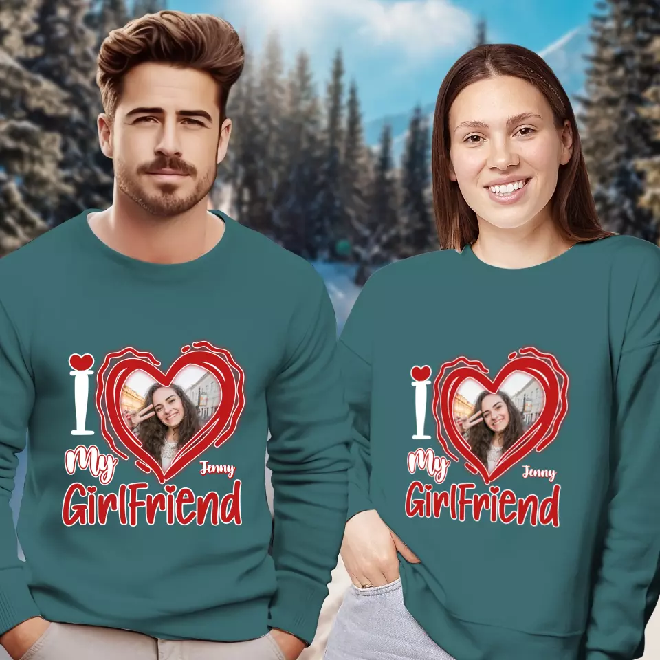 I Love My Girlfriend - Personalized Gifts For Couples - Unisex Sweater