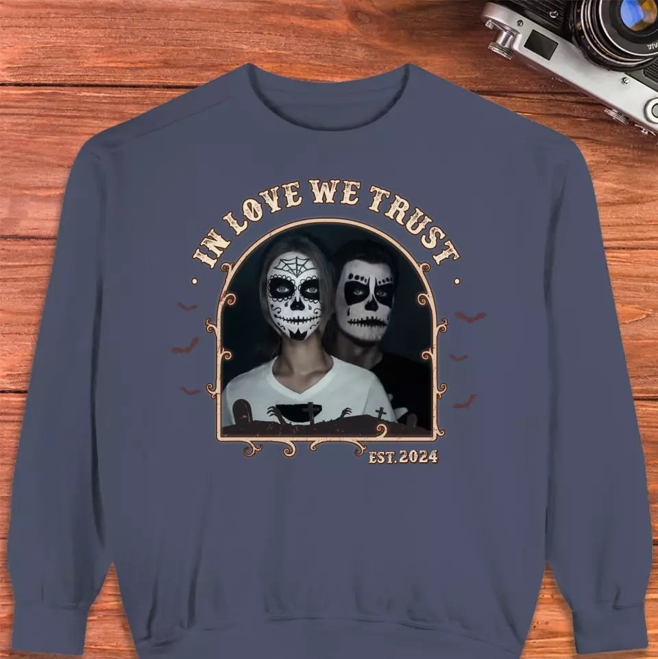 In Love We Trust - Custom Photo - Personalized Gifts For Couple - Sweater