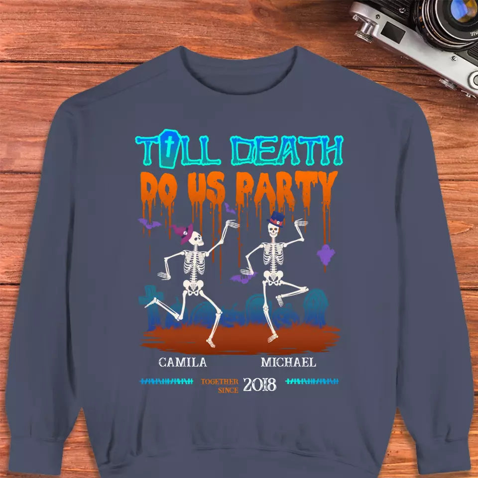 Till Death Do Us Party - Custom Anniversary Year - Personalized Gifts for Couples - Sweater