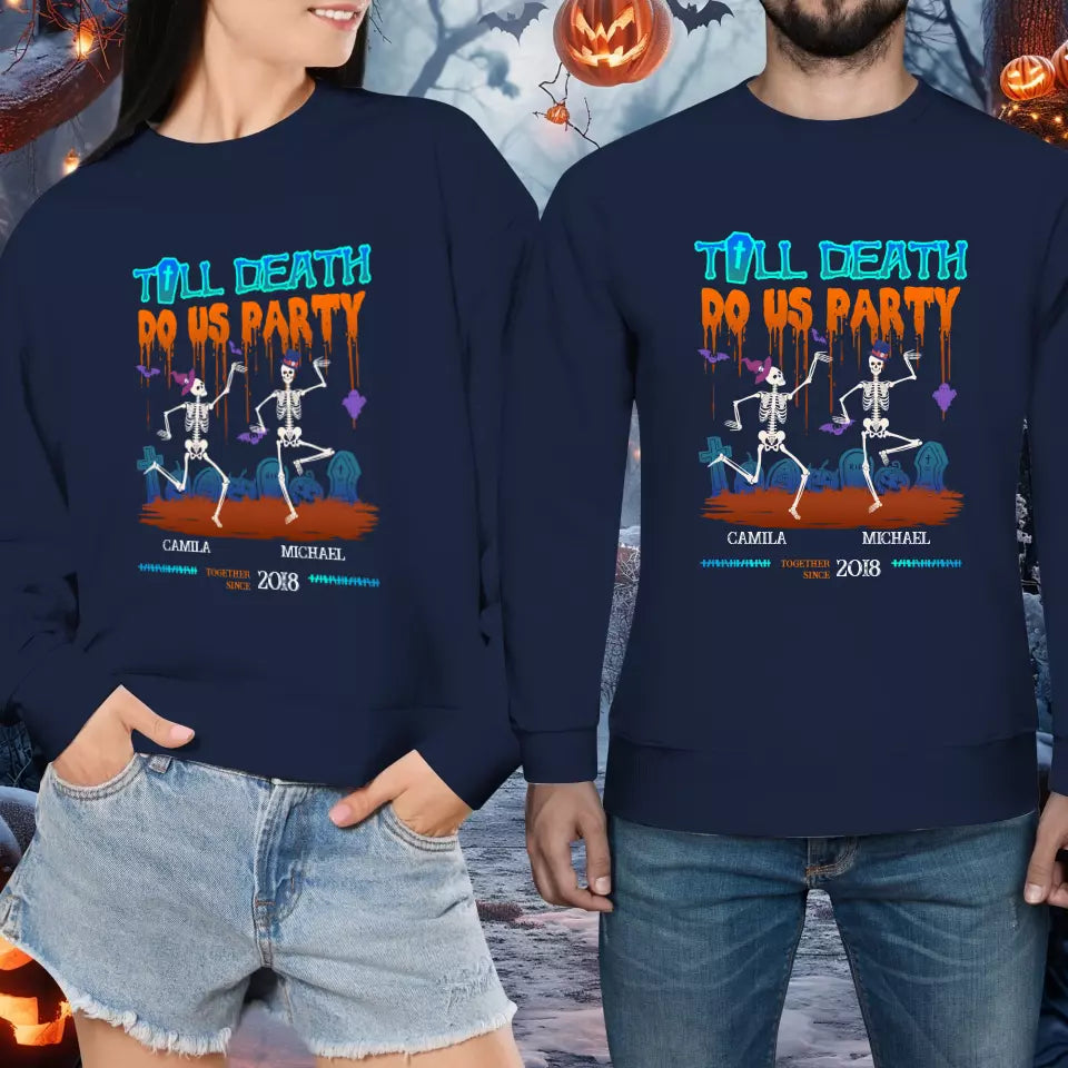 Till Death Do Us Party - Custom Anniversary Year - Personalized Gifts for Couples - Sweater