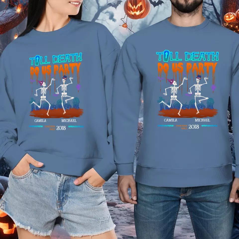 Till Death Do Us Party - Custom Anniversary Year - Personalized Gifts for Couples - Sweater