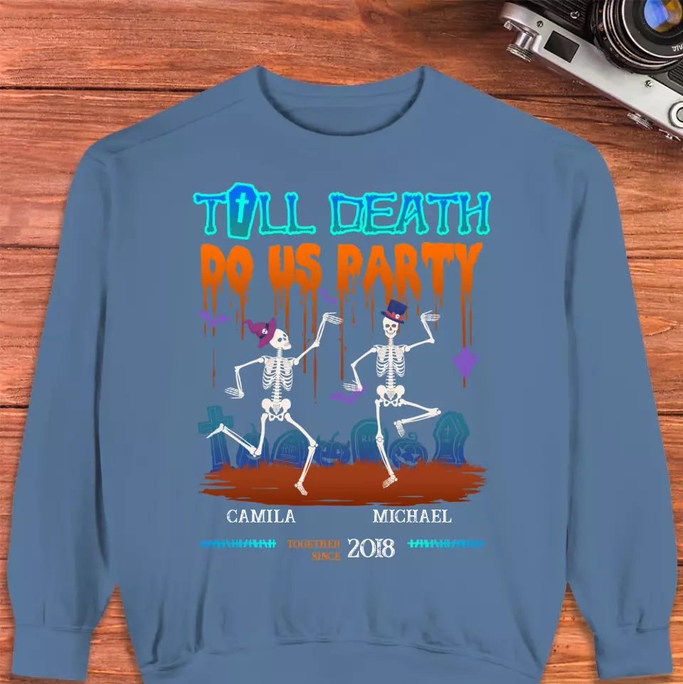 Till Death Do Us Party - Custom Anniversary Year - Personalized Gifts for Couples - Sweater