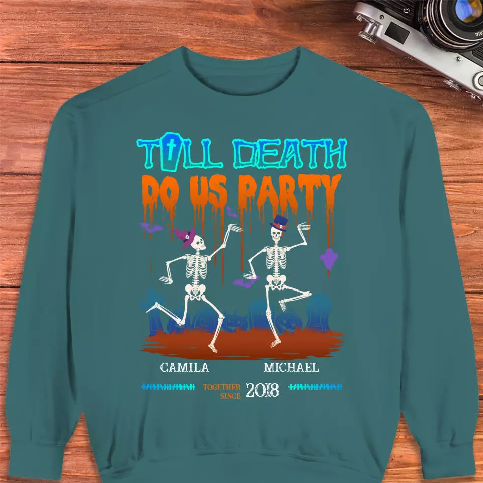 Till Death Do Us Party - Custom Anniversary Year - Personalized Gifts for Couples - Sweater