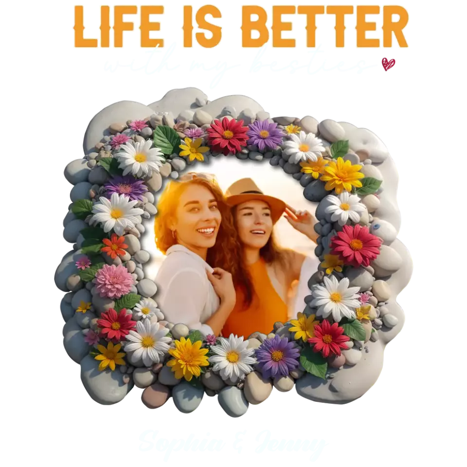 Life Is Better With My Bestie - Custom Photo - Personalized Gifts For Bestie - T-Shirt