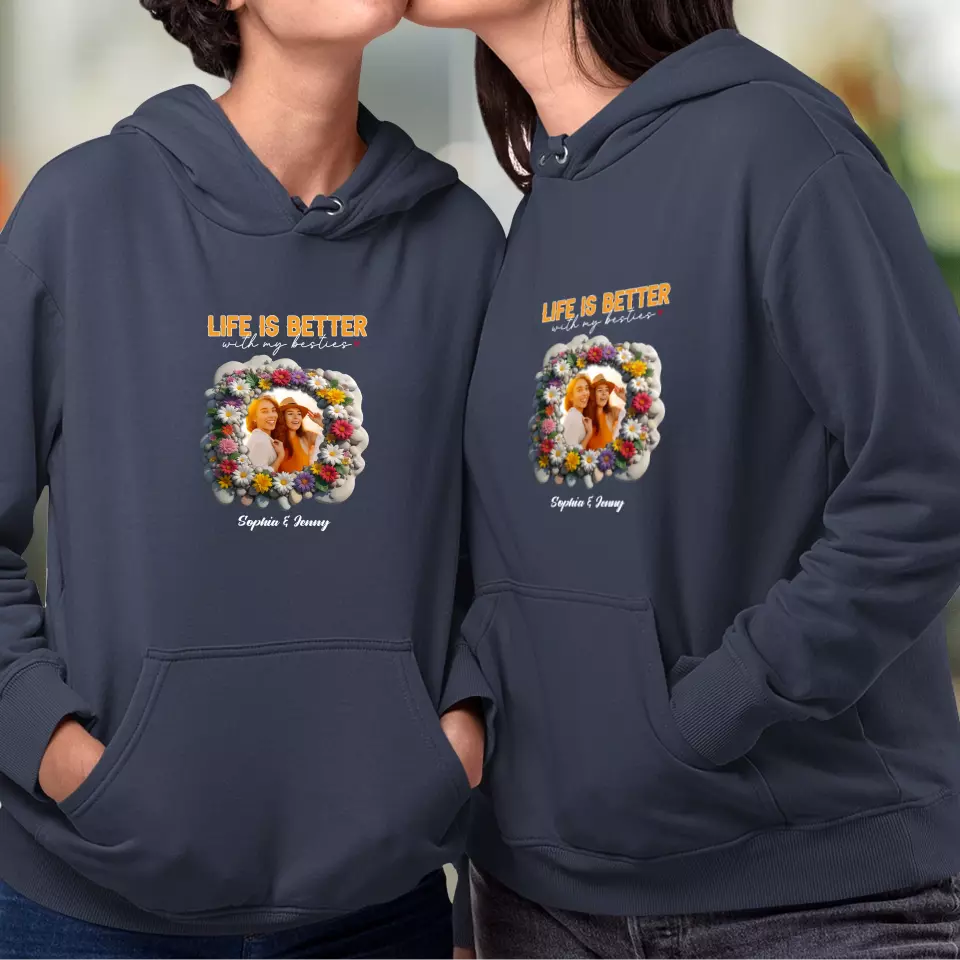 Life Is Better With My Bestie - Custom Photo - Personalized Gifts For Bestie - T-Shirt