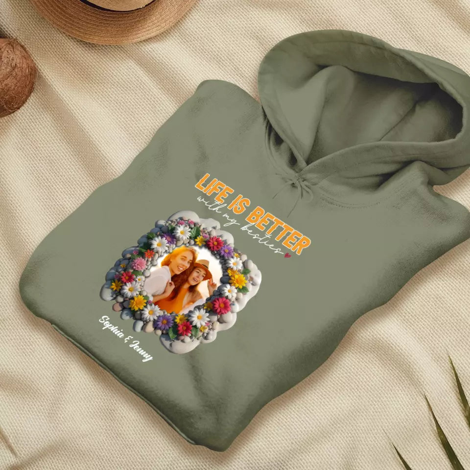 Life Is Better With My Bestie - Custom Photo - Personalized Gifts For Bestie - T-Shirt