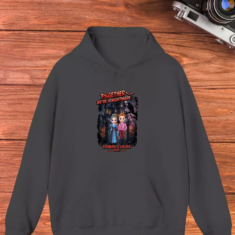 Together We're A Nightmare - Custom Name - Personalized Gifts for Couples - Hoodie